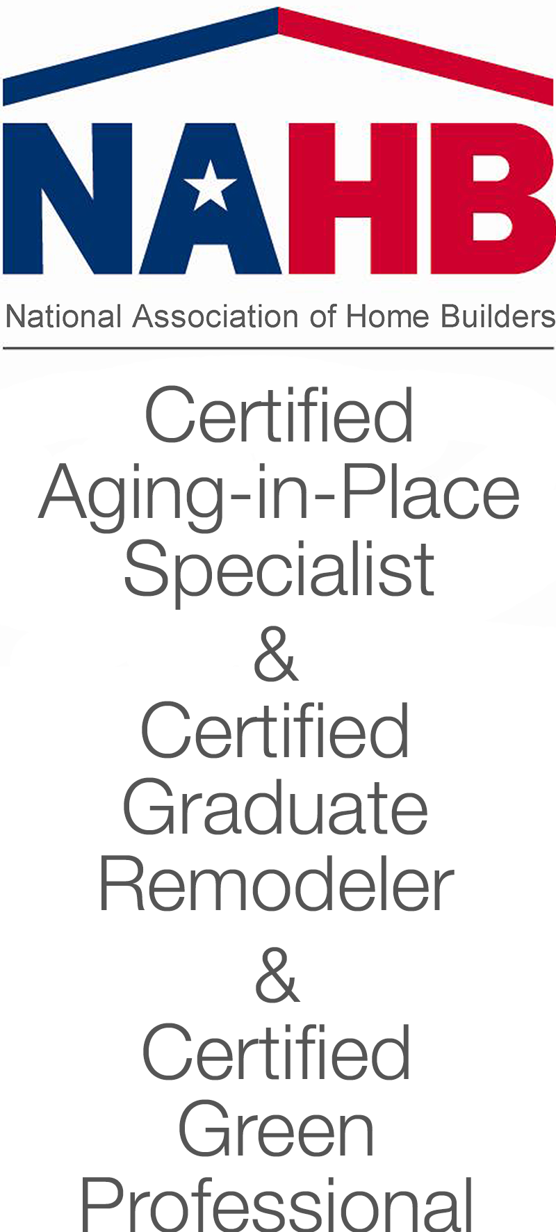 Certified Aging-in-Place Specialist (CAPS)